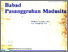 [thumbnail of BABAD PASANGGRAHAN MADUSITA.pdf]